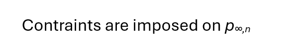 Contraints are imposed on p∞,n

(Typo is fixed in actual paper)